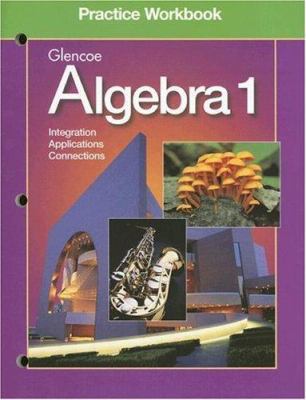 Algebra 1 Practice Workbook 0028248589 Book Cover