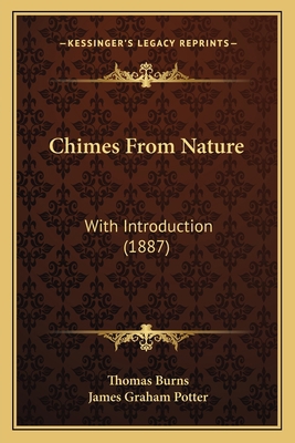 Chimes From Nature: With Introduction (1887) 1164603000 Book Cover