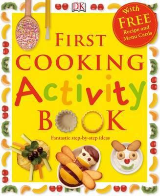 First Cooking Activity Book 1405328649 Book Cover
