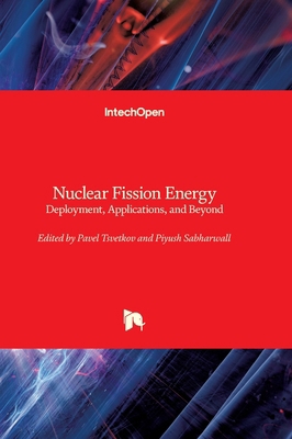 Nuclear Fission Energy - Deployment, Applicatio... 0850149126 Book Cover