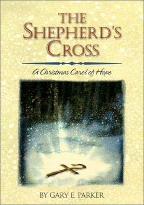 Shepherd's Cross 078143694X Book Cover