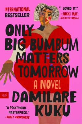 Only Big Bumbum Matters Tomorrow 0063354500 Book Cover
