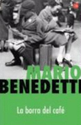 LA BORRA DEL CAFE FG (Spanish Edition) [Spanish] 8466369562 Book Cover