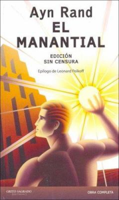 El Manantial (Spanish Edition) [Spanish] 9872095167 Book Cover