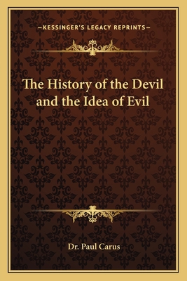 The History of the Devil and the Idea of Evil 116262793X Book Cover