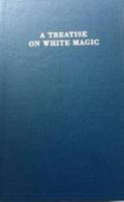 Treatise on White Magic 0853300232 Book Cover