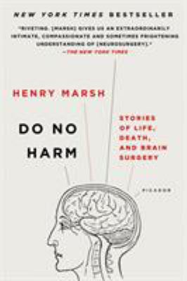 Do No Harm: Stories of Life, Death, and Brain S... 125009013X Book Cover