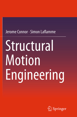 Structural Motion Engineering 3319379453 Book Cover