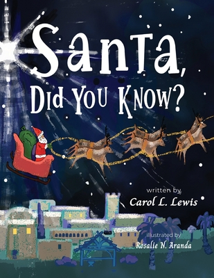 Santa, Did You Know? B0DJWVD8B6 Book Cover