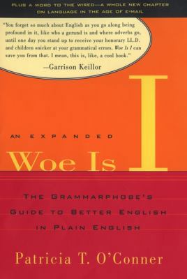 Woe Is I: The Grammarphobe's Guide to Better En... 1573222526 Book Cover