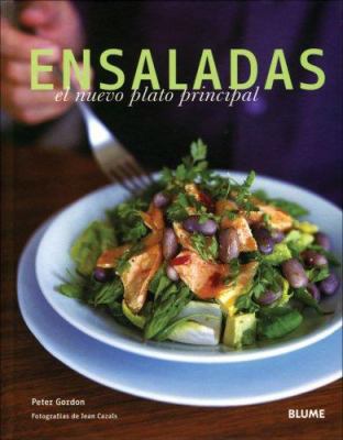 Ensaladas: El Nuevo Plato Principal [Spanish] 848076595X Book Cover