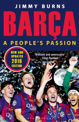 Barca: A People's Passion (reissued) 1408878208 Book Cover