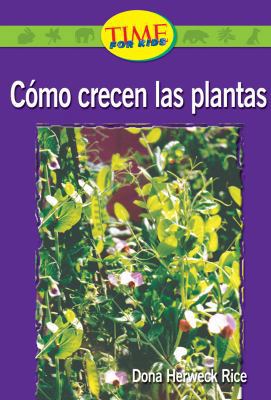 Como Crecen las Plantas [Spanish] 0743992121 Book Cover