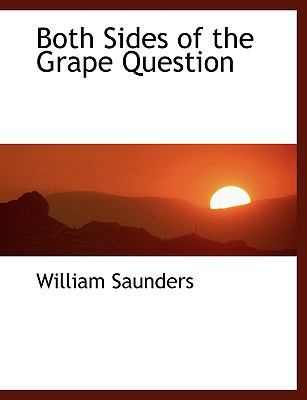 Both Sides of the Grape Question 114000719X Book Cover