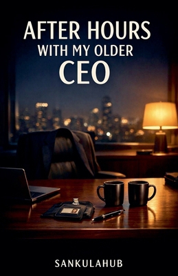 After Hours With My Older CEO B0GCGSN2Q4 Book Cover