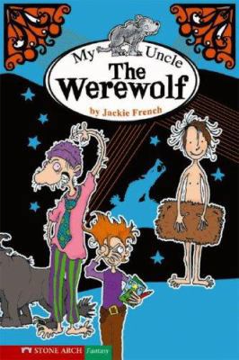 My Uncle the Werewolf 1598893467 Book Cover