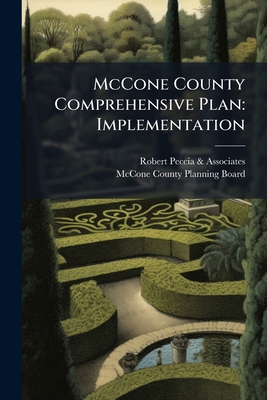 McCone County Comprehensive Plan: Implementatio... 1179147200 Book Cover