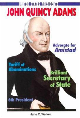 John Quincy Adams 0766011615 Book Cover
