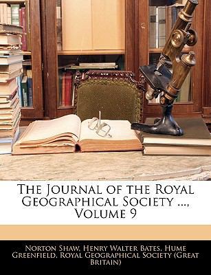 The Journal of the Royal Geographical Society .... 1143466527 Book Cover