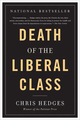 Death of the Liberal Class 1568586795 Book Cover