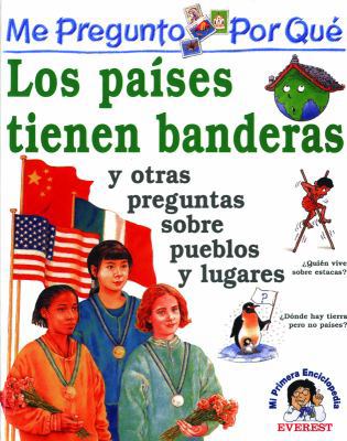 Los Paises Tienen Banderas = I Wonder Why Count... [Spanish] 842411969X Book Cover