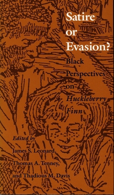 Satire or Evasion?: Black Perspectives on Huckl... B00A2PODLU Book Cover
