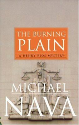 Burning Plain: A Henry Rios Mystery 1555838138 Book Cover