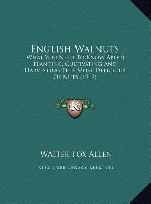 English Walnuts: What You Need To Know About Pl... 1169570321 Book Cover