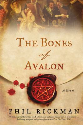 The Bones of Avalon 0312672381 Book Cover