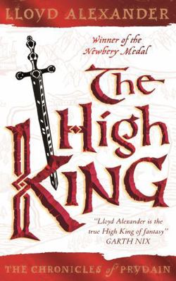 The High King (Chronicles of Prydain) (The Chro... 0746068387 Book Cover