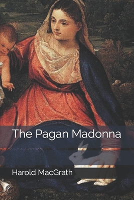 The Pagan Madonna 1694024482 Book Cover