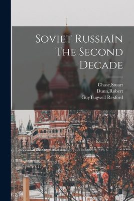 Soviet RussiaIn The Second Decade 1019275626 Book Cover