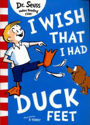 I Wish That I Had Duck Feet (Dr Seuss) 0008239975 Book Cover