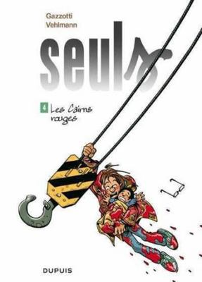 Seuls - Tome 4 - Les Cairns rouges [French] 2800144130 Book Cover