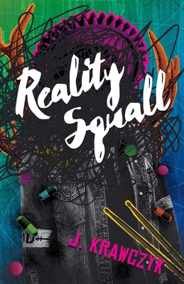 Reality Squall 1944286411 Book Cover