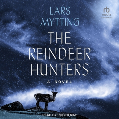The Reindeer Hunters B0D6PBFT99 Book Cover