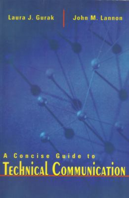 Concise Guide to Technical Communication 0321061063 Book Cover