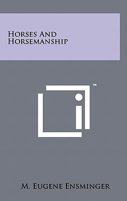 Horses And Horsemanship 1258026317 Book Cover