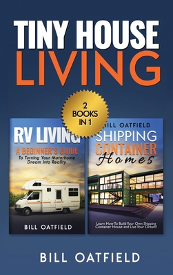 Tiny House Living: RV Living & Shipping Contain... 1970177039 Book Cover