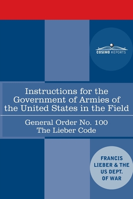 Instructions for the Government of Armies of th... 1646792203 Book Cover