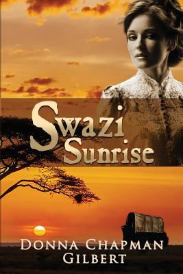 Swazi Sunrise 1543287174 Book Cover