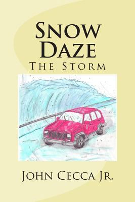 Snow Daze (E3): The Storm 1467936235 Book Cover