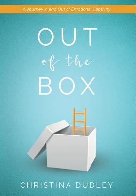 Out of the Box: A Journey In and Out of Emotion... 1421837862 Book Cover