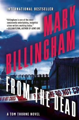 From the Dead: A Tom Thorne Novel 0802122914 Book Cover