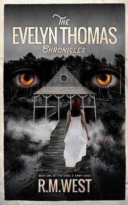 The Evelyn Thomas Chronicles: Book One 1999789008 Book Cover