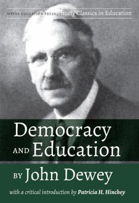 Democracy and Education by John Dewey: With a C... 1975500202 Book Cover