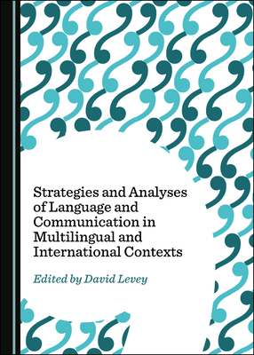 Strategies and Analyses of Language and Communi... 1527543242 Book Cover