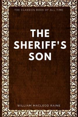 The Sheriff's Son 1547005815 Book Cover