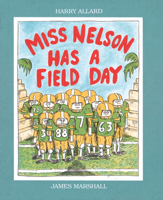 Miss Nelson Has a Field Day B0098SMKB2 Book Cover