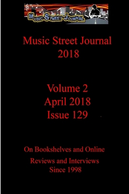 Music Street Journal 2018: Volume 2 - April 201... 138764338X Book Cover